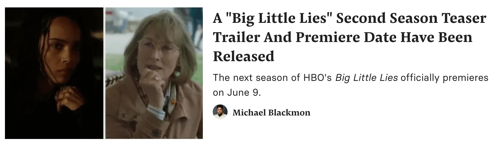 A Buzzfeed article headline about the new trailer and release date for Big Little Lies.