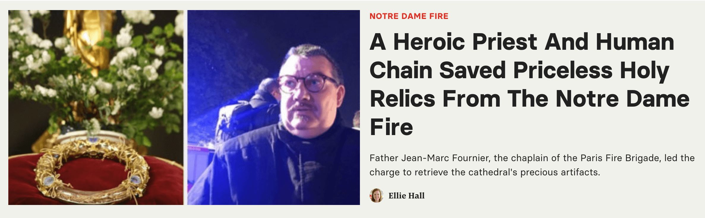 A headline about a priest who rescued relics from the Notre Dame Fire with help from a human chain.